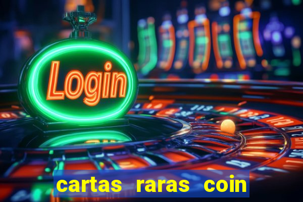 cartas raras coin master 2024